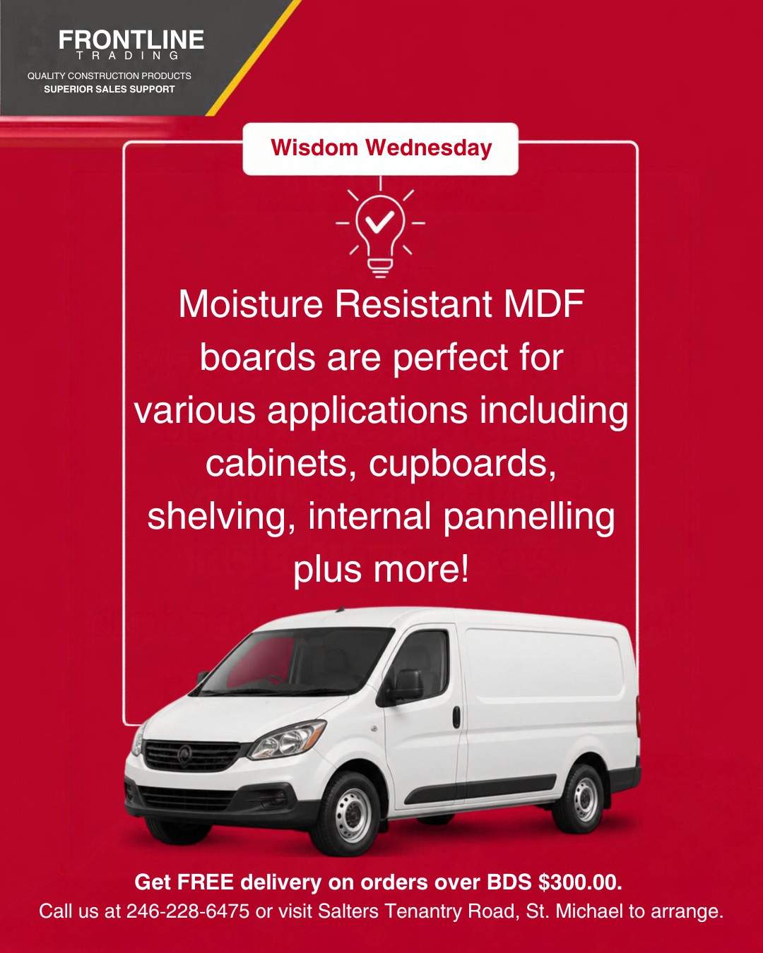 Free Delivery on Orders Over BDS $300 – Moisture Resistant MDF Boards