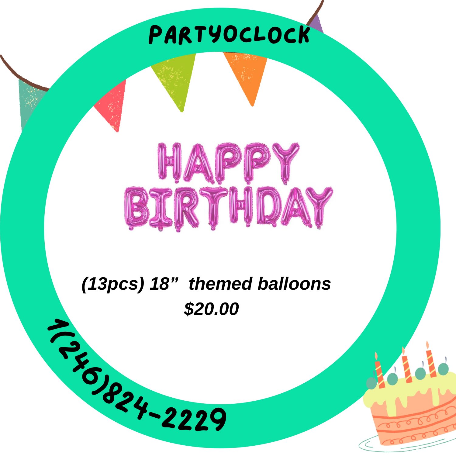 Happy Birthday Themed Foil Balloons – 13pcs for $20.00