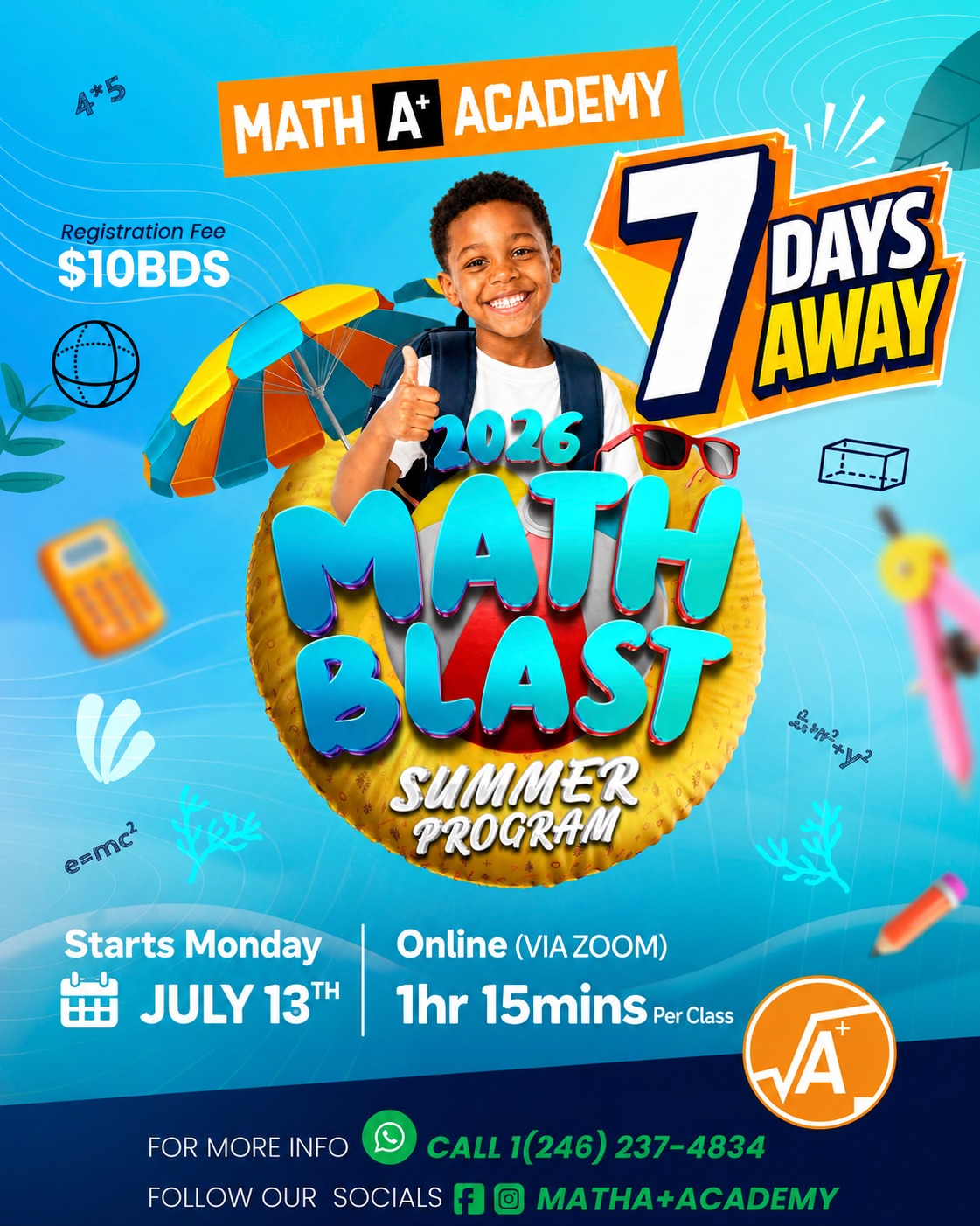 Math A+ Academy 2026 Math Blast Summer Program – Starting July 13th