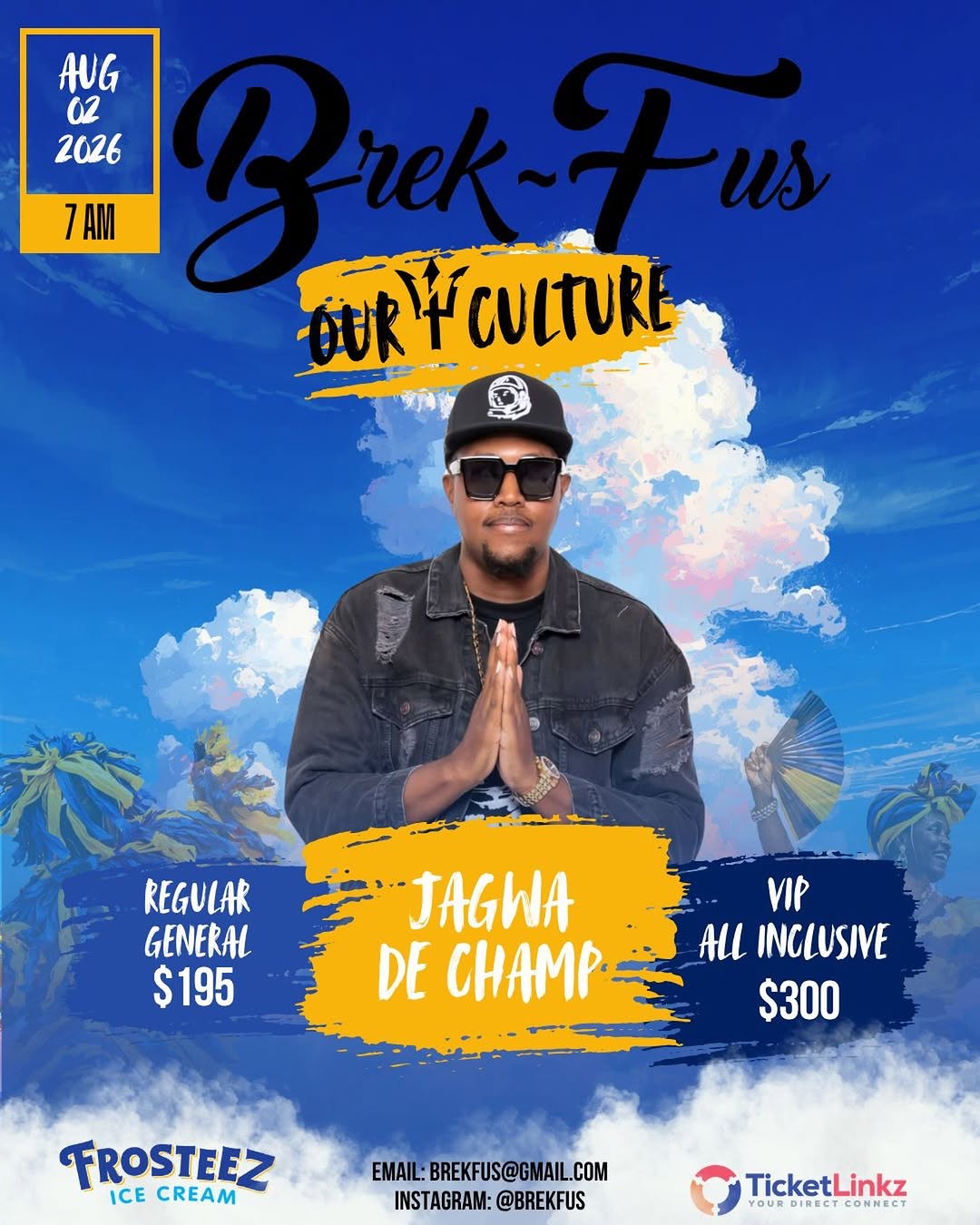 Brek-Fus 2026: Back to Our Culture – Crop Over Breakfast Party ft. Jagwa De Champ