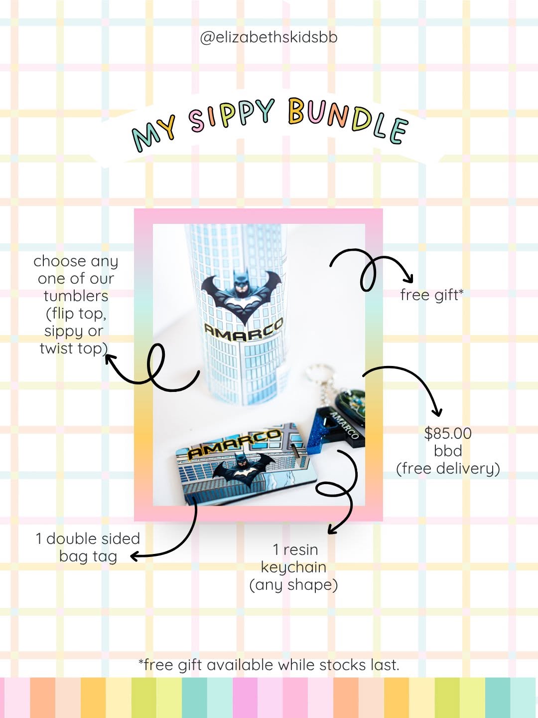My Sippy Bundle – Personalized Tumbler, Bag Tag & Keychain for $85 BBD with Free Delivery