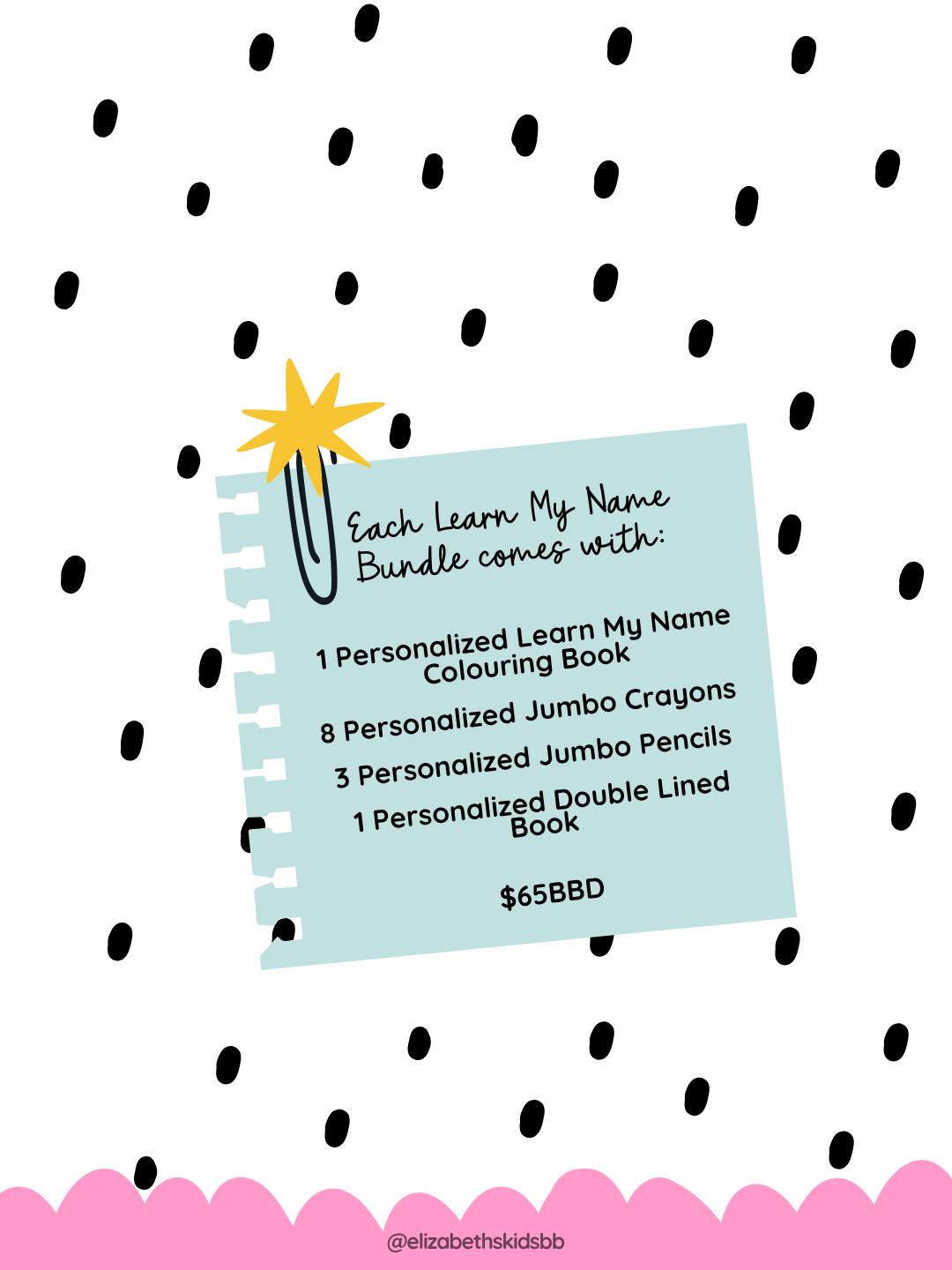 Learn My Name Bundle – Back to School 2026 ($65 BBD)