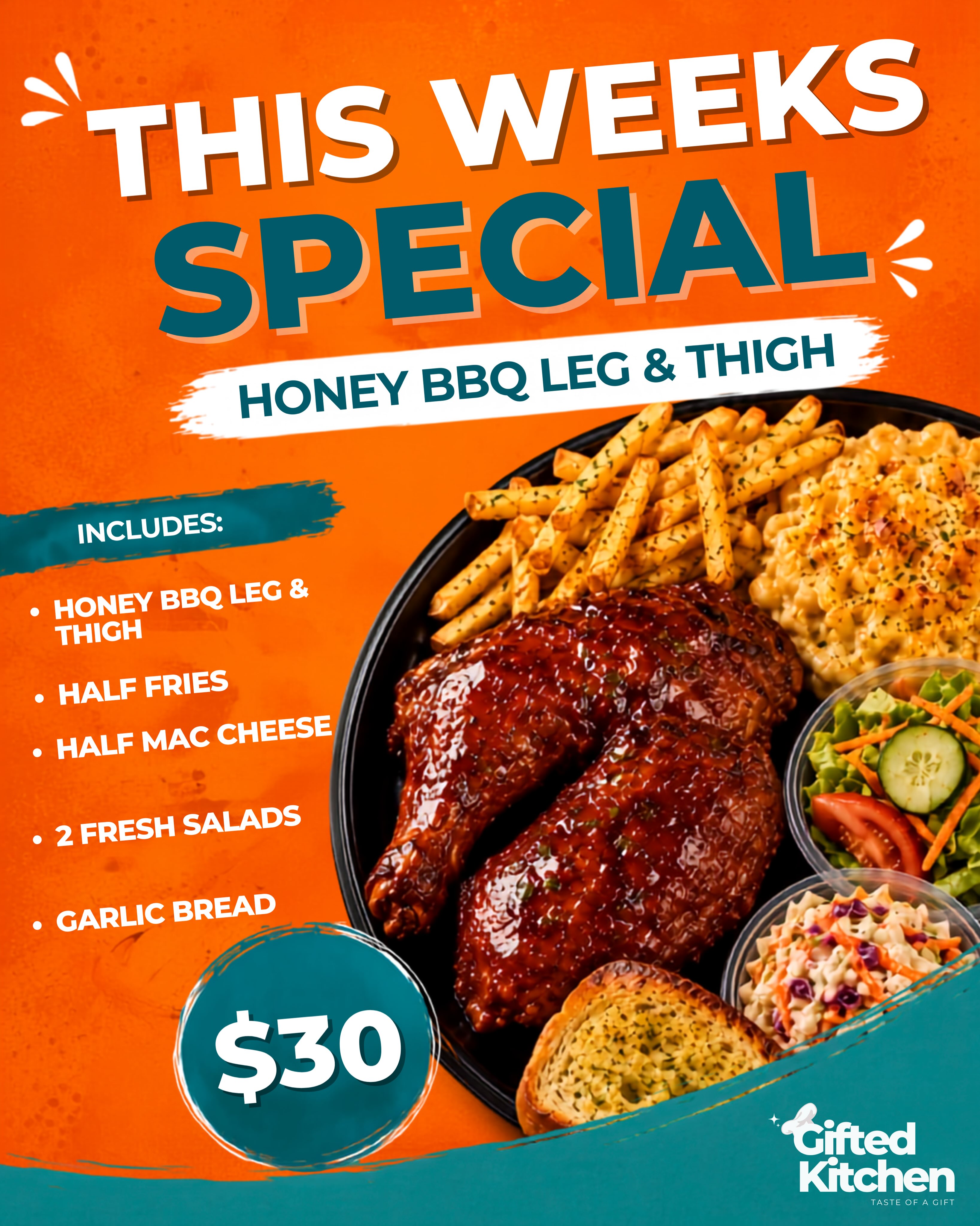 This Week's Special: Honey BBQ Leg & Thigh Meal Deal – $30