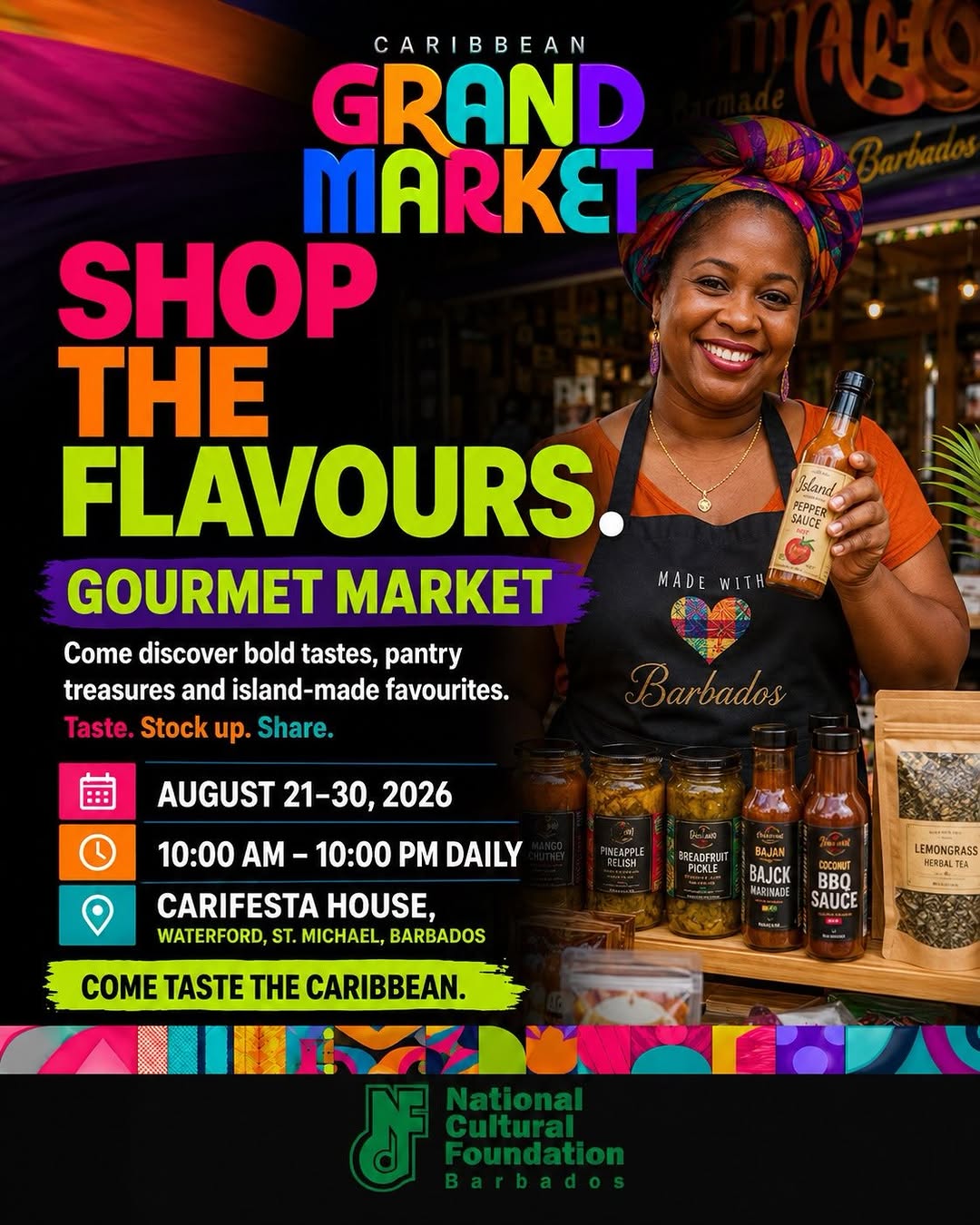 Caribbean Grand Market – 10 Days of Culture, Food & Arts at Carifesta House
