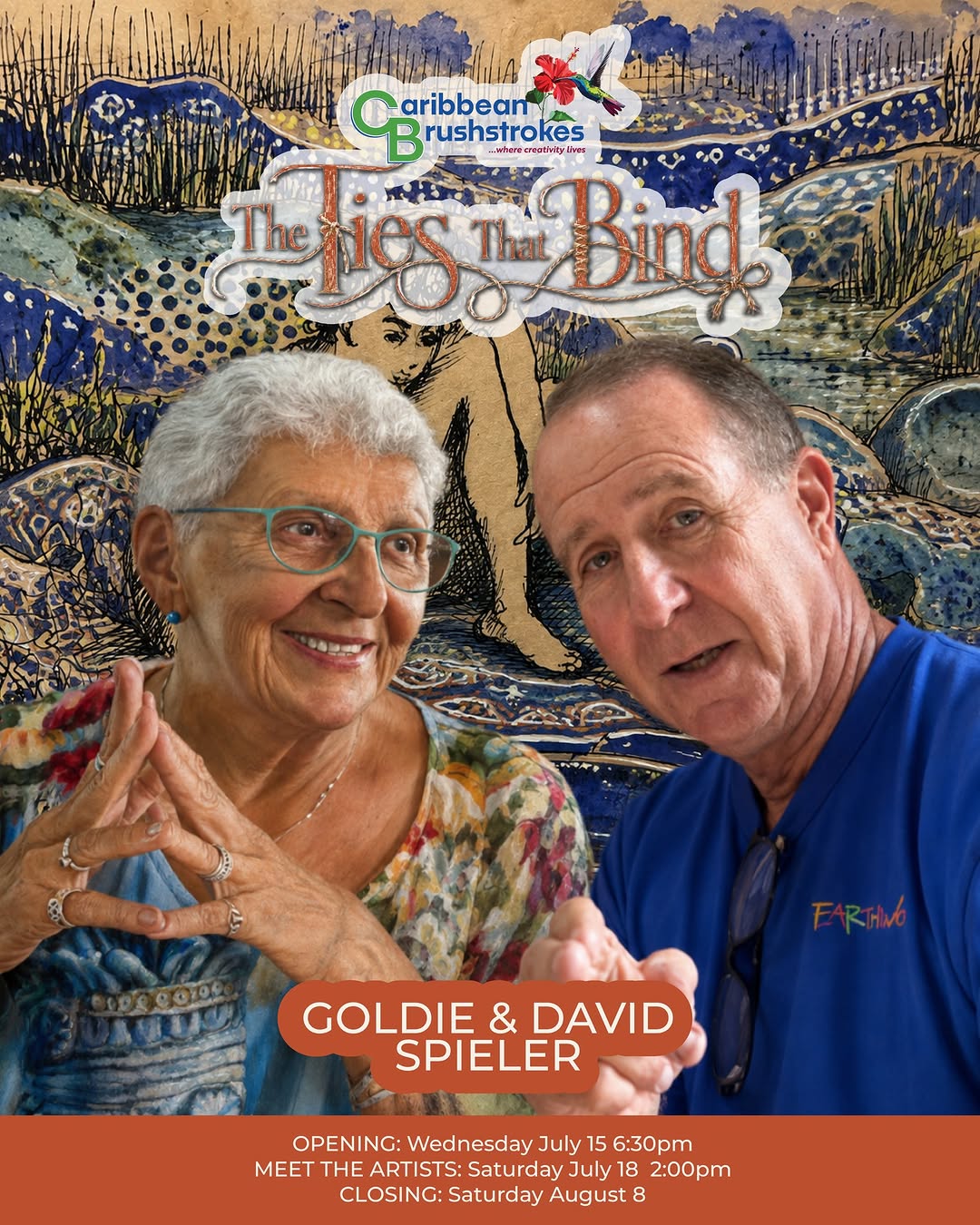 The Ties That Bind – Art Exhibition by Goldie & David Spieler at Caribbean Brushstrokes