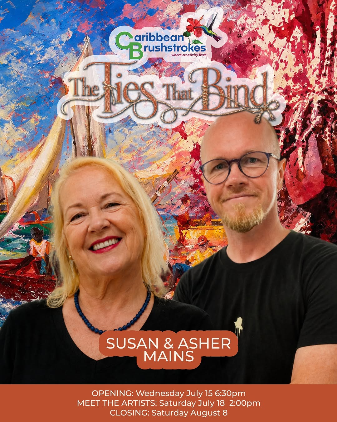 The Ties That Bind – Art Exhibition by Susan & Asher Mains at Caribbean Brushstrokes
