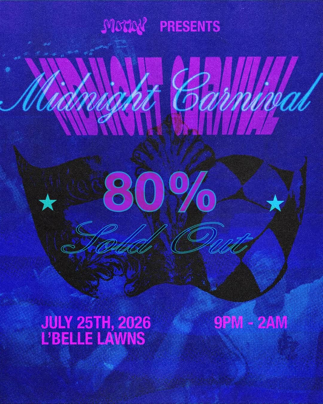 Midnight Carnival – 80% Sold Out, Get Remaining Tickets Now