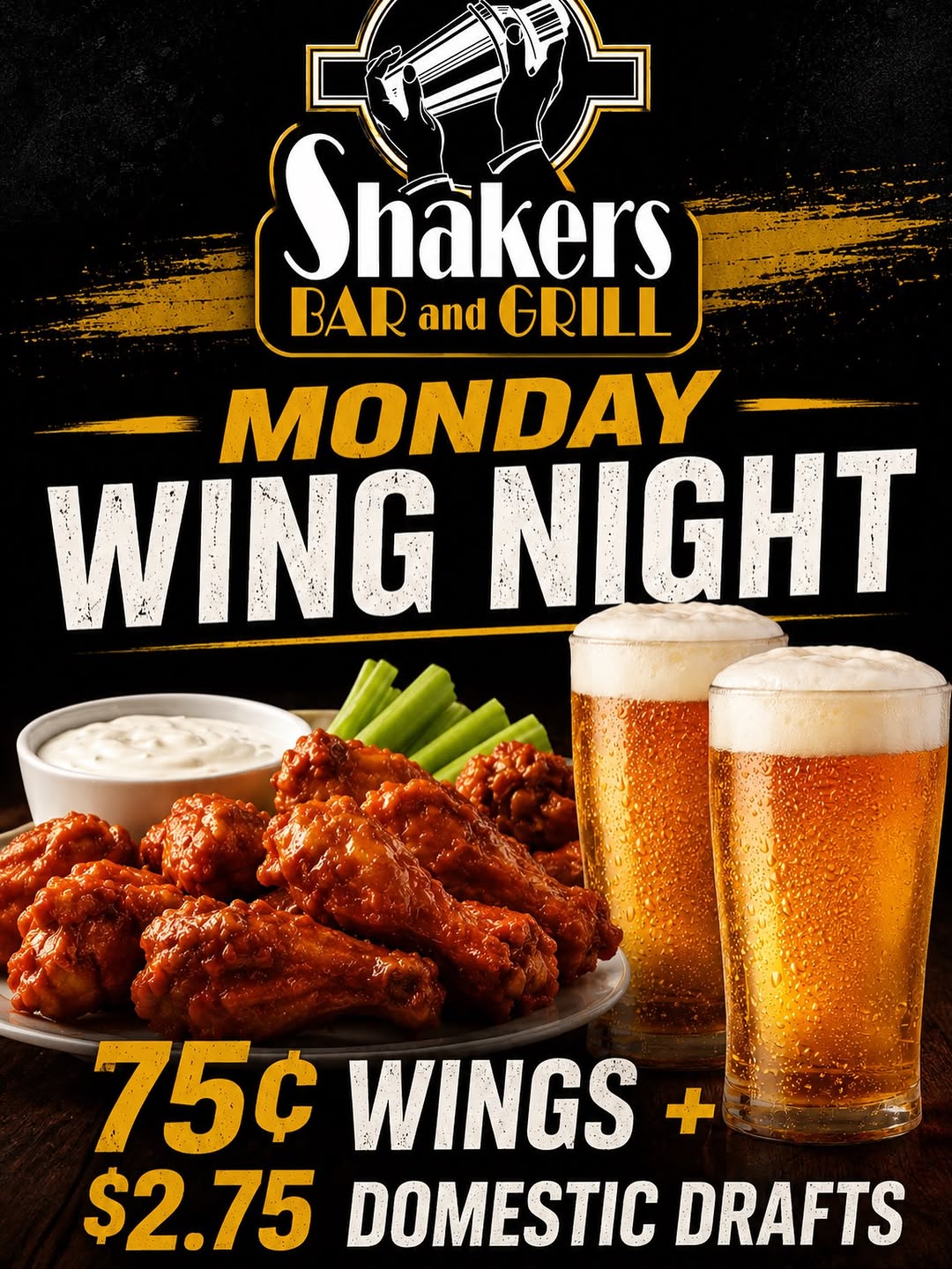 Monday Wing Night – 75¢ Wings & $2.75 Domestic Drafts at Shakers Bar & Grill
