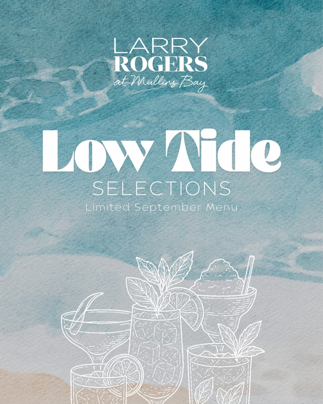 Low Tide Selections – Limited September Menu at Larry Rogers at Mullins Bay